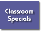 Daily Classroom Specials